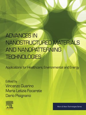 cover image of Advances in Nanostructured Materials and Nanopatterning Technologies